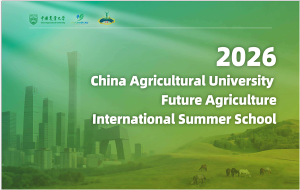 Chương trình Trại hè quốc tế “Future Agriculture” năm 2026 tại Trung Quốc